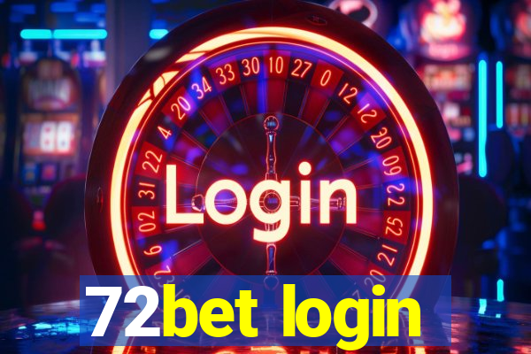 72bet login